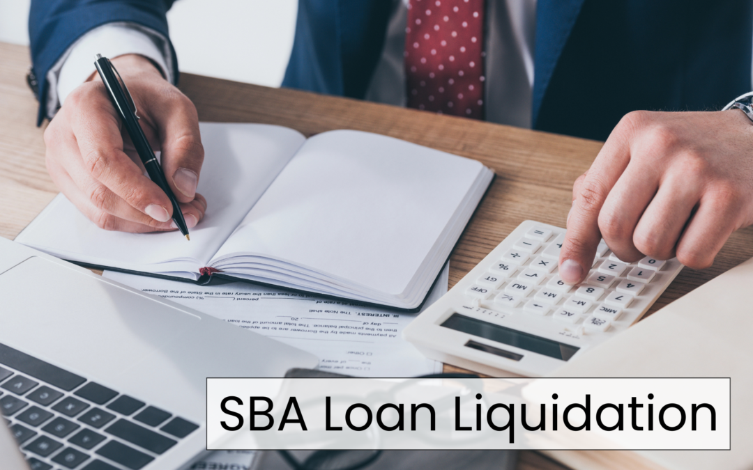 Business Appraisal for an SBA Loan Liquidation