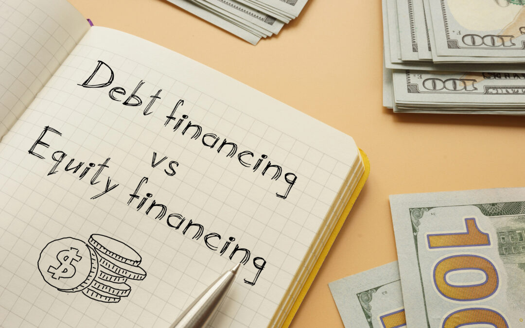 Debt vs. Equity Financing